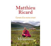 Carnets d'un moine errant - Mémoires - Matthieu Ricard - Allary Eds - broché - Essai