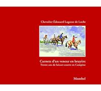 Carnets d'un veneur en bruyère : Trente ans de laisser-courre en Campine