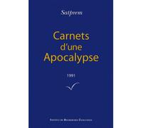 Carnets d'une apocalypse : 1991 - Satprem - Institut De Recherches Evolutives - broché - Essai