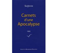 Carnets d'une Apocalypse, 1992 - Satprem - Institut De Recherches Evolutives - broché - Essai
