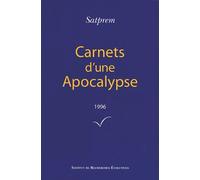 Carnets d'une Apocalypse 1996 - Satprem - Institut De Recherches Evolutives - broché - Essai
