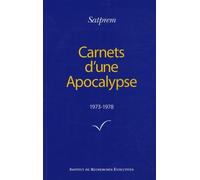 Carnets d'une Apocalypse: Tome 1 (1973-1978)