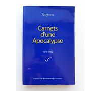 Carnets d'une apocalypse -tome 2 1978-1982