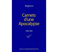 Carnets d'une apocalypse Tome 3 1982-1983 - Satprem - Institut De Recherches Evolutives - relié - Etude