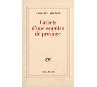 Carnets d'une soumise de Province – Gallimard