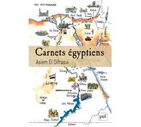 Carnets égyptiens - Asiem El Difraoui - Puf - broché - Essai