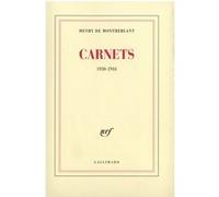 Carnets Henry De Montherlant (Auteur)