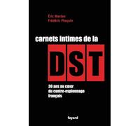 Carnets intimes de la DST