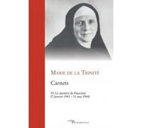 Carnets, IV : le mystère de paternité Le mystère de Paternité, 7 janvier 1943-31 mai 1944 - Marie de La Trinité - Cerf - broché - Essai