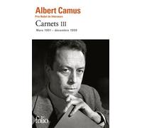Carnets (Tome 3-Mars 1951 - décembre 1959)