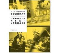 Carnets new-yorkais Jean Christian Bourcart (Auteur)