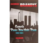 Carnets Paris-New York-Paris Kazimierz Brandys (Auteur), Thérèse Douchy (Traduction)