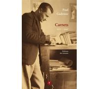Carnets - Paul Gadenne - Des Instants Editions - broché - Roman