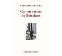 Carnets Secrets Du Boischaut