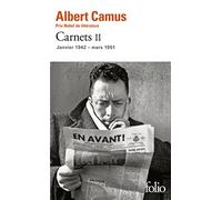 Albert Camus – Carnets – Tome 2 : janvier 1942 - mars 1951 – Poche – Gallimard