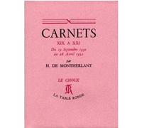 Carnets XIX à XXI Henry de Montherlant (Auteur)