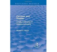 Carnival And Theater (Routledge Revivals)