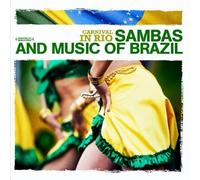 Carnival In Rio - Sambas And Music