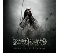 Carnival Is Forever by Decapitated [Audio CD] NEUF