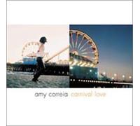 Carnival Love by Correia, Amy (2000-09-12?