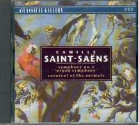 Carnival Of The Animals Symphonie No. 3 De Camille Saint-Saens