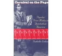 Carnival on the Page Isabelle Lehuu (Auteur)