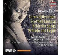 Carnival Overture/Scotthish Fantasy/Holderlin Songs/Prelude and Fugue