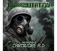 Carnivore A.D. – Transmutation: The Evolution of Carnivore A.D. – Vinyle 12" EP