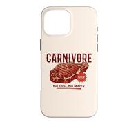 Carnivore Meat Lover Keto BBQ Beef Steak - No Tofu, No Mercy Coque pour iPhone 16 Pro Max