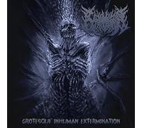 Carnivorous Eyaculation - Grotesque Inhuman Extermination