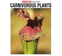 Carnivorous Plants Calendar 2026 - 2027: Two Year Monthly Planner for 2026 to 2027 Designed for Planning and Thoughtful Gift Giving