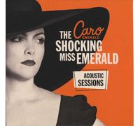 Emerald Caro - The Shocking Miss Emerald (Acoustic Sess.)