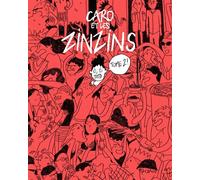 Caro et les Zinzin 2 - Caroline Nasica - Superexemplaire - cartonné - Bande dessinée