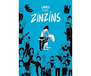 Caro et les zinzins - Caroline Nasica - Superexemplaire - cartonné - Bande dessinée