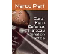 Caro-Kann Defense: Maroczy Variation Tactics