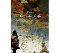 Carol Ann Duffy: Poet for Our Times - [Version Originale] Inconnu (Auteur)