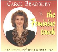 Carol Bradbury - The Feminine Touch [UK Import]