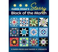 Carol Doak Carol Doak's Starry Block of the Month (Poche)