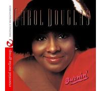 Carol Douglas - Burnin' (Digitally Remastered)