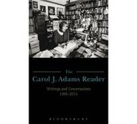 Carol J Adams Reader Carol J Adams, (Auteur)