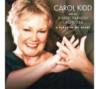 Carol Kidd - A Place in My Heart By Carol Kidd (2001-01-01)