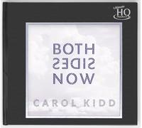 Carol Kidd - Both Sides Now [Compact Discs]