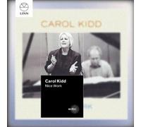Carol Kidd – Nice Work – Import – NAXOS