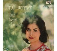 Carol Lawrence – Dis Heart of Mine – Import