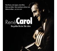 Carol,Rene - Die Grossen Hits Der 50er Jahre [Import]