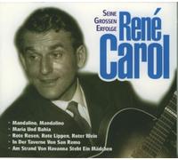 Carol,Rene - Seine Grossen Erfolge [Import]