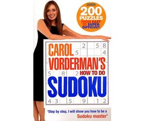 Carol Vorderman's How To Do Sudoku