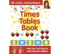 carol vorderman's times tables book Vorderman Carol (Auteur)