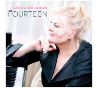 Carol Welsman - Fourteen [Compact Discs]