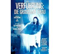 Carola Regnier - Verführung: die Grausame Frau